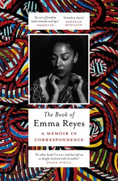 The Book of Emma Reyes - Reyes, Emma