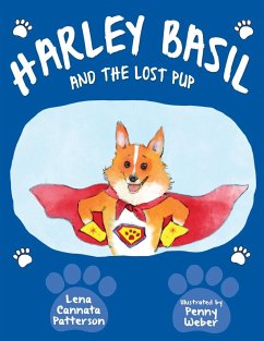 Harley Basil and the Lost Pup - Patterson, Lena Cannata