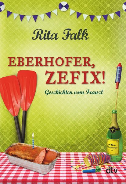 Eberhofer Zefix Von Rita Falk Bei Bucher De Bestellen