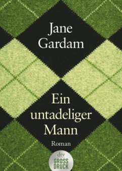 Ein untadeliger Mann / Old Filth Trilogie Bd.1 - Gardam, Jane