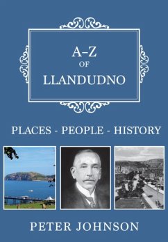 A-Z of Llandudno - Johnson, Peter