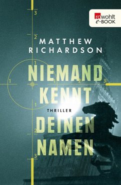 Niemand kennt deinen Namen (eBook, ePUB) - Richardson, Matthew