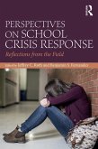 Perspectives on School Crisis Response (eBook, ePUB)