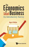 ECONOMICS OF SMALL BUSINESS, THE