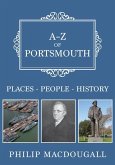 A-Z of Portsmouth: Places-People-History