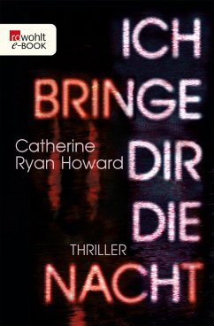 Ich bringe dir die Nacht (eBook, ePUB) - Ryan Howard, Catherine