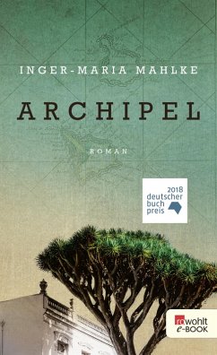 Archipel (eBook, ePUB) - Mahlke, Inger-Maria