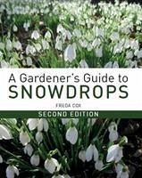 A Gardener's Guide to Snowdrops - Cox, Freda