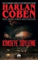 Kimseye Söyleme - Coben, Harlan