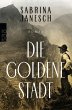 Die goldene Stadt - Bild 1