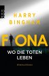 Fiona: Wo die Toten leben / Fiona... - Bild 1