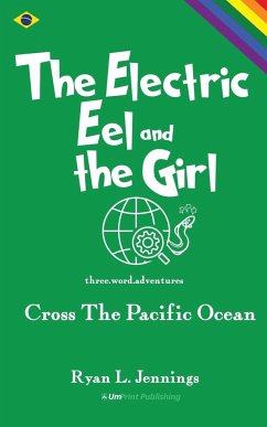 The Electric Eel and The Girl - Jennings, Ryan L.