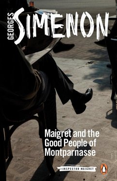 Maigret and the Good People of Montparnasse - Simenon, Georges