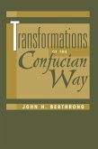 Transformations Of The Confucian Way (eBook, ePUB)