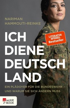 Ich diene Deutschland (eBook, ePUB) - Hammouti-Reinke, Nariman