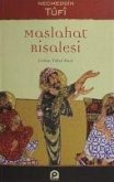 Maslahat Risalesi Maslahat Risalesi