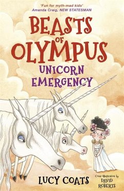 Beasts of Olympus 8: Unicorn Emergency - Coats, Lucy
