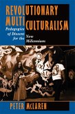 Revolutionary Multiculturalism (eBook, ePUB)