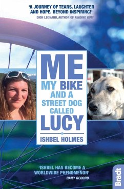 Cover Me, My Bike and a Street Dog Called Lucy