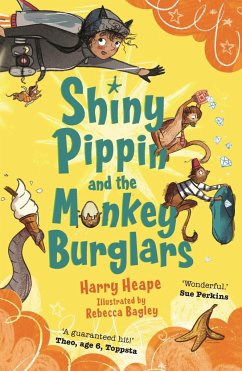 Shiny Pippin and the Monkey Burglars - Heape, Harry