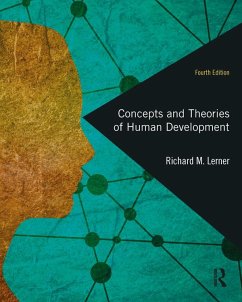 Concepts and Theories of Human Development (eBook, ePUB) - Lerner, Richard M.