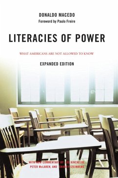 Literacies of Power (eBook, ePUB) - Macedo, Donaldo