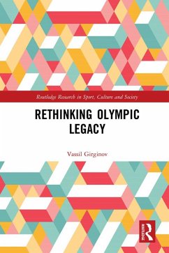 Rethinking Olympic Legacy (eBook, ePUB) - Girginov, Vassil