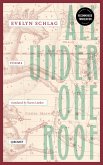 All Under One Roof (eBook, ePUB)