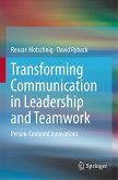 Transforming Communication in Leadership and Teamwork