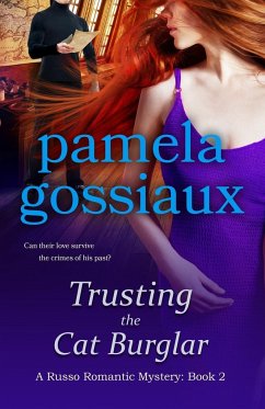 Trusting the Cat Burglar - Gossiaux, Pamela