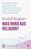 Was wird aus Religion?