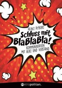 Schluss mit BlaBlaBla! - Ryborz, Heinz