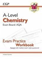 A-Level Chemistry: AQA Year 1 & 2 Exam Practice Workbook - includes Answers - CGP Books