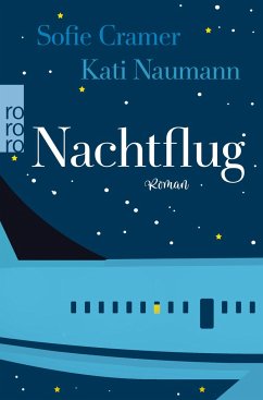 Nachtflug - Cramer, Sofie;Naumann, Kati