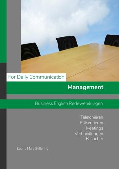 For Daily Communication - Management - Business English Redewendungen - Stillering, Leona Mara