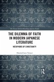 The Dilemma of Faith in Modern Japanese Literature (eBook, ePUB)