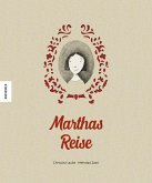 Marthas Reise
