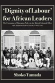 'Dignity of Labour' for African Leaders