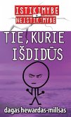 Tie, kurie ISdidus (eBook, ePUB)