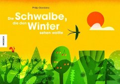 Die Schwalbe, die den Winter sehen wollte - Giordano, Philip