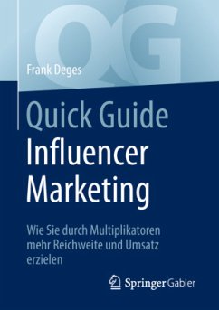 Quick Guide Influencer Marketing - Deges, Frank