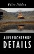 Aufleuchtende Details - Bild 1