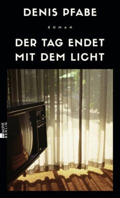 Der Tag endet mit dem Licht - Pfabe, Denis