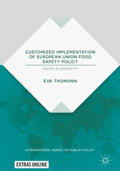 Customized Implementation of European Union Food Safety Policy - Thomann, Eva