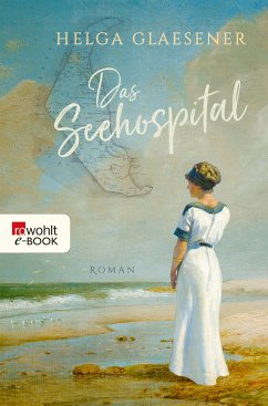Das Seehospital (eBook, ePUB) - Glaesener, Helga
