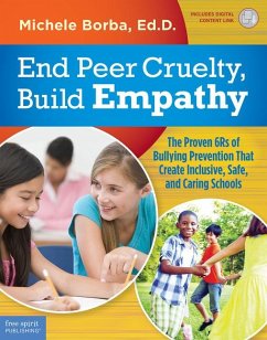End Peer Cruelty, Build Empathy - Borba, Michele