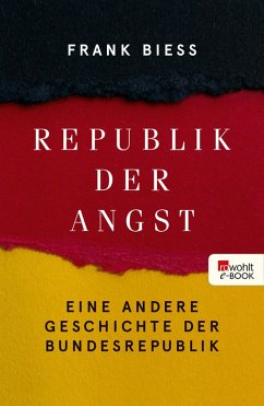 Republik der Angst (eBook, ePUB) - Biess, Frank