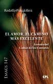 El Amor, el camino más excelente (eBook, ePUB)