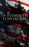 Of Plymouth Plantation (Complete Edition) (eBook, ePUB)