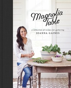 Magnolia Table (eBook, ePUB) - Gaines, Joanna; Stets, Marah